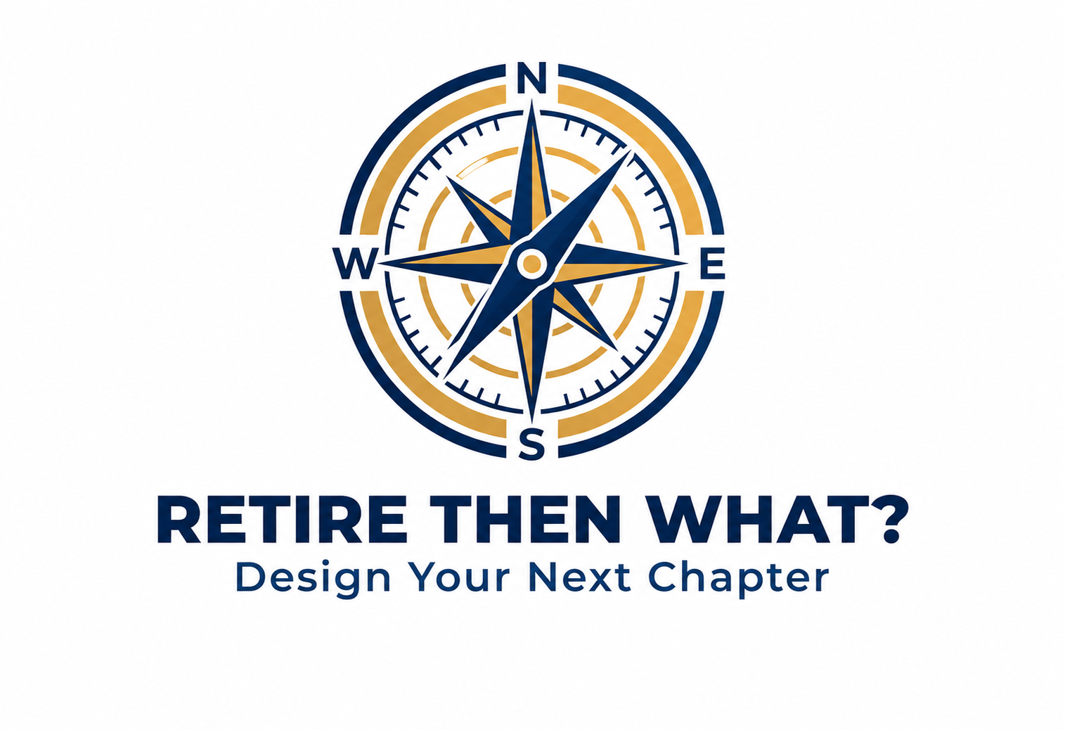 RETIRE THEN WHAT
